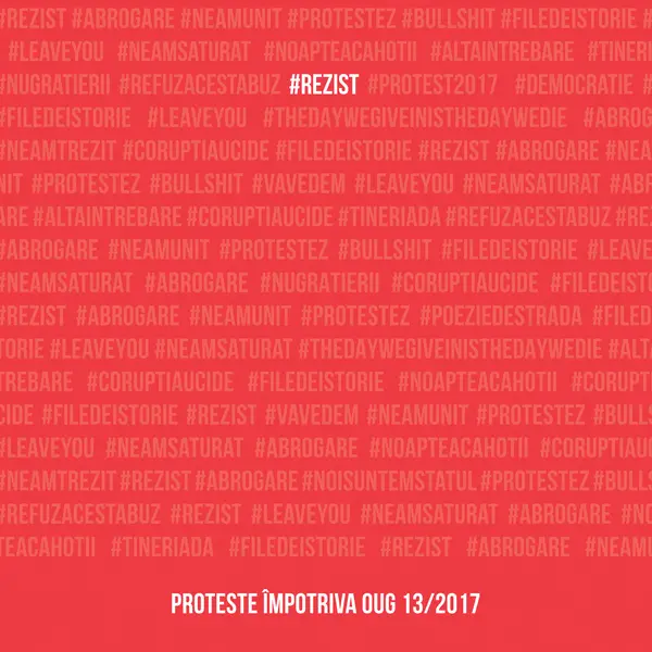 #rezist. proteste impotriva OUG 13/2017