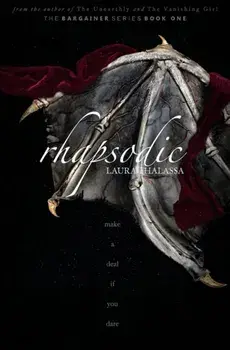 Rhapsodic (The Bargainers Book 1), Paperback/Laura Thalassa