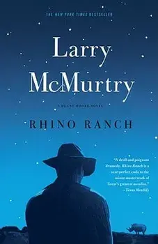 Rhino Ranch, Paperback/Larry McMurtry