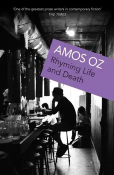 Rhyming Life and Death, Paperback/Amos Oz