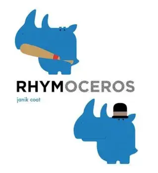 Rhymoceros, Hardcover/Janik Coat