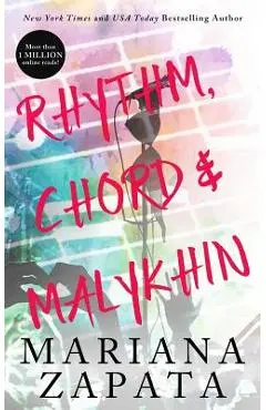 Rhythm, Chord & Malykhin - Mariana Zapata