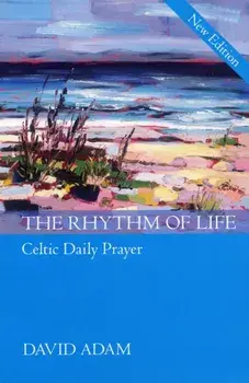 Rhythm of Life, Paperback/David Adam