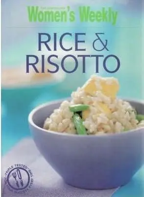 Rice & Risotto | The Australian Women's Weekly