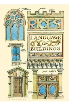 Rice's Language of Buildings