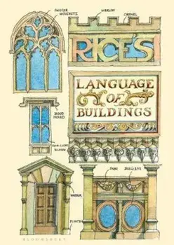 Rice's Language of Buildings, Hardcover/Matthew Rice