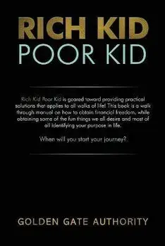 Rich Kid Poor Kid, Paperback/Luther J. Whitaker