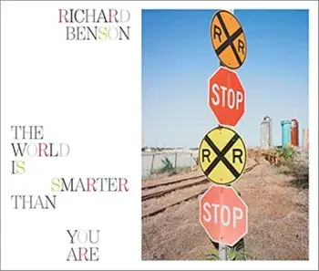 Richard Benson - The World Is Smarter Than You Are, Hardback/An-my Le