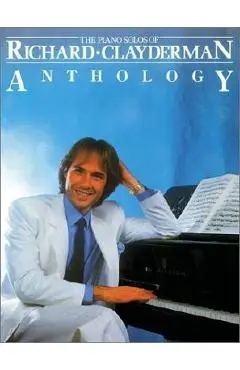 Richard Clayderman - Anthology: Piano Solo - Richard Clayderman