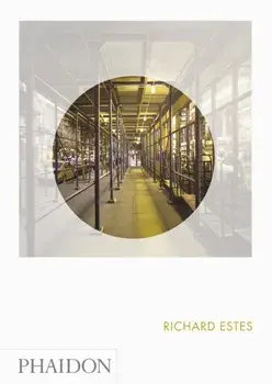 Richard Estes. Phaidon Focus, Hardback/Linda Chase