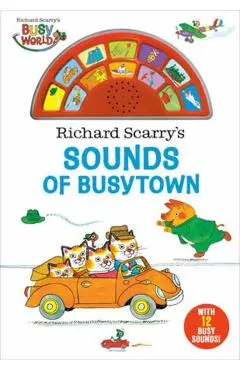 Richard Scarry's Sounds of Busytown - Richard Scarry