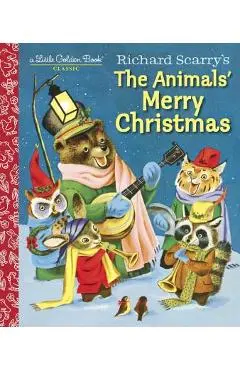 Richard Scarry's the Animals' Merry Christmas - Kathryn Jackson