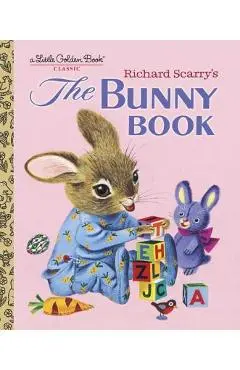 Richard Scarry's the Bunny Book - Patsy Scarry
