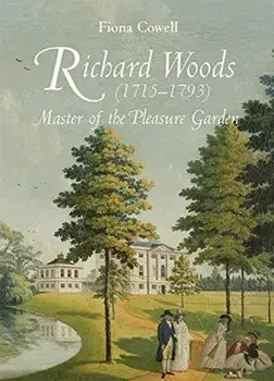 Richard Woods (1715-1793) - Master of the Pleasure Garden, Paperback/Fiona Cowell