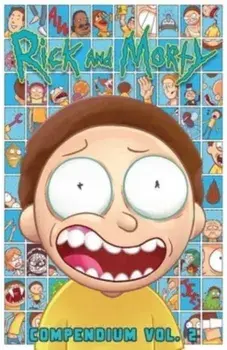 Rick and Morty Compendium Vol. 2, Paperback/Olly Moss