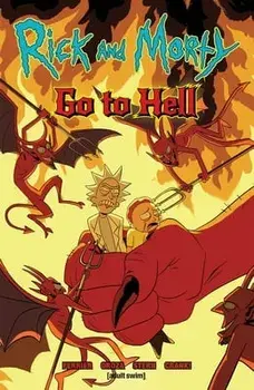 Rick and Morty: Go to Hell, Volume 1, Paperback/Ryan Ferrier