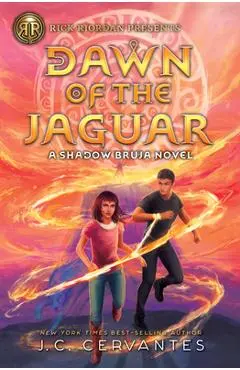 Rick Riordan Presents: Dawn of the Jaguar - J. C. Cervantes