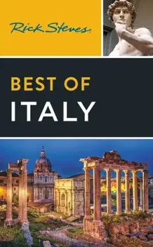 Rick Steves Best of Italy (Fourth Edition), Paperback/Rick Steves