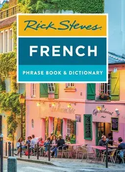 Rick Steves French Phrase Book & Dictionary, Paperback/Rick Steves
