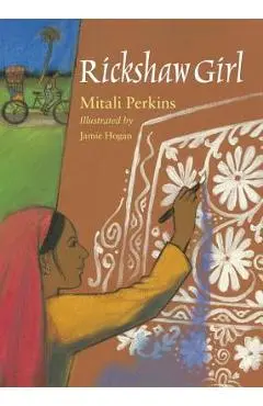 Rickshaw Girl - Mitali Perkins