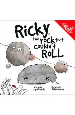 Ricky, the Rock That Couldn't Roll - Jay Miletsky