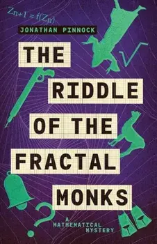 Riddle of the Fractal Monks, Paperback/Jonathan Pinnock