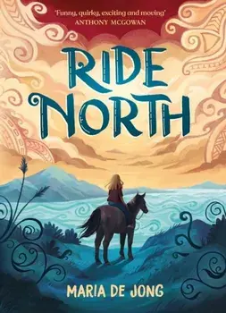 Ride North, Paperback/Maria de Jong