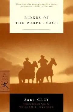 Riders of the Purple Sage - Zane Grey