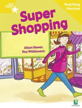 Rigby Star Guided Reading Yellow Level: Super Shopping Teaching Version, Paperback/***