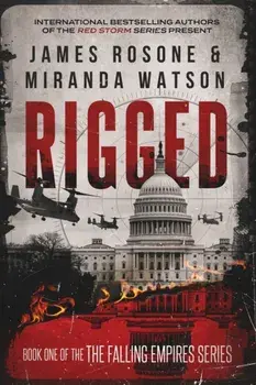 Rigged, Paperback/James Rosone