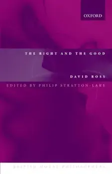 Right and the Good, Paperback/David Ross