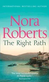 Right Path, Paperback/Nora Roberts