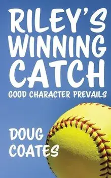 Riley's Winning Catch, Paperback/Doug Coates