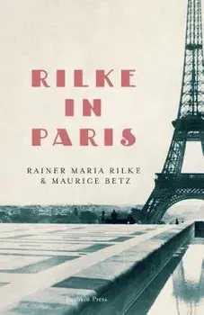 Rilke in Paris, Paperback/Rainer Maria Rilke