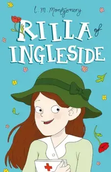 Rilla of Ingleside, Paperback/L. M. Montgomery