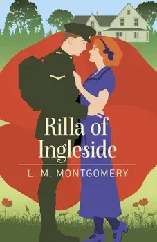 Rilla of Ingleside, Paperback/L. M. Montgomery