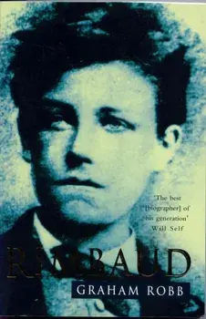 Rimbaud, Paperback/Graham Robb