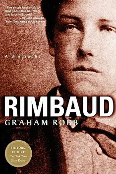 Rimbaud, Paperback/Graham Robb