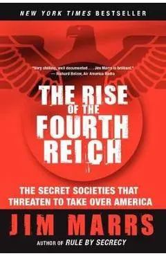 Rise of the Fourth Reich