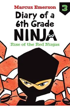 Rise of the Red Ninjas: #3 - Marcus Emerson