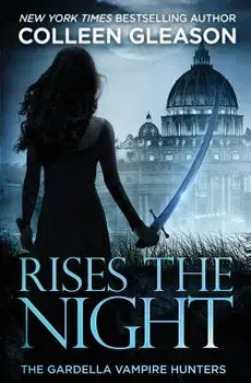 Rises the Night: Victoria Book 2, Paperback/Colleen Gleason