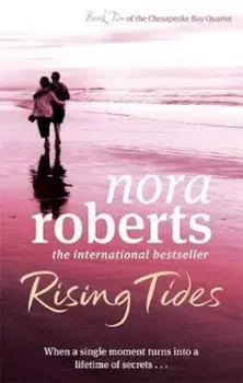 Rising Tides, Paperback/Nora Roberts