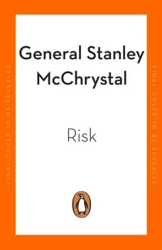 Risk. A User's Guide, Paperback/General Stanley McChrystal