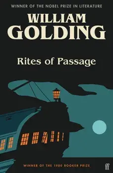 Rites of Passage. Introduced by Annie Proulx, Main, Paperback/William Golding