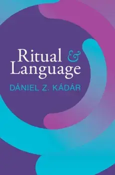 Ritual and Language, Hardback/***