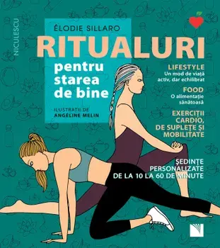 Ritualuri pentru starea de bine/Elodie Sillaro