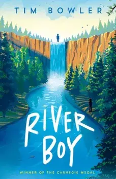 River Boy. 1, Paperback/Tim Bowler