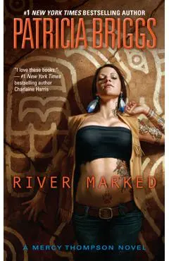 River Marked - Patricia Briggs