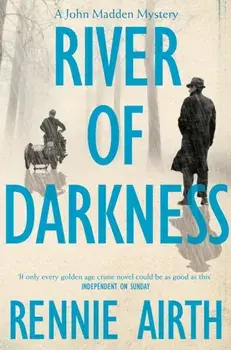 River of Darkness, Paperback/Rennie Airth