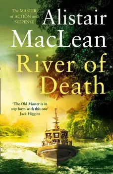 River of Death, Paperback/Alistair Maclean